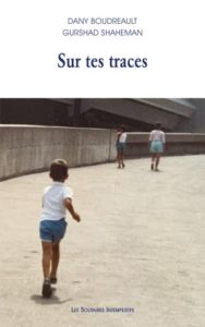 Sur tes traces